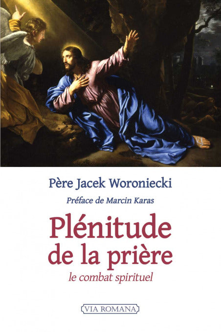 La plénitude de la prière