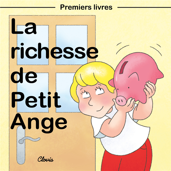 La richesse de Petit Ange