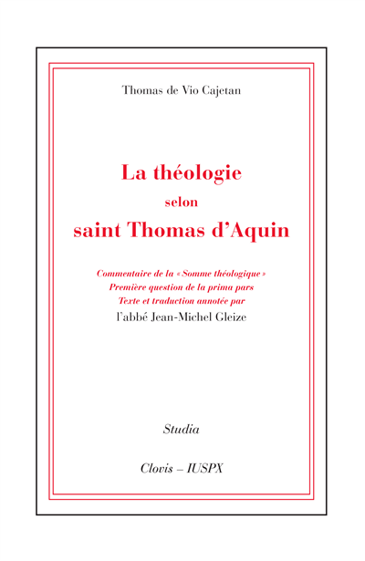 La Théologie selon saint Thomas d'Aquin