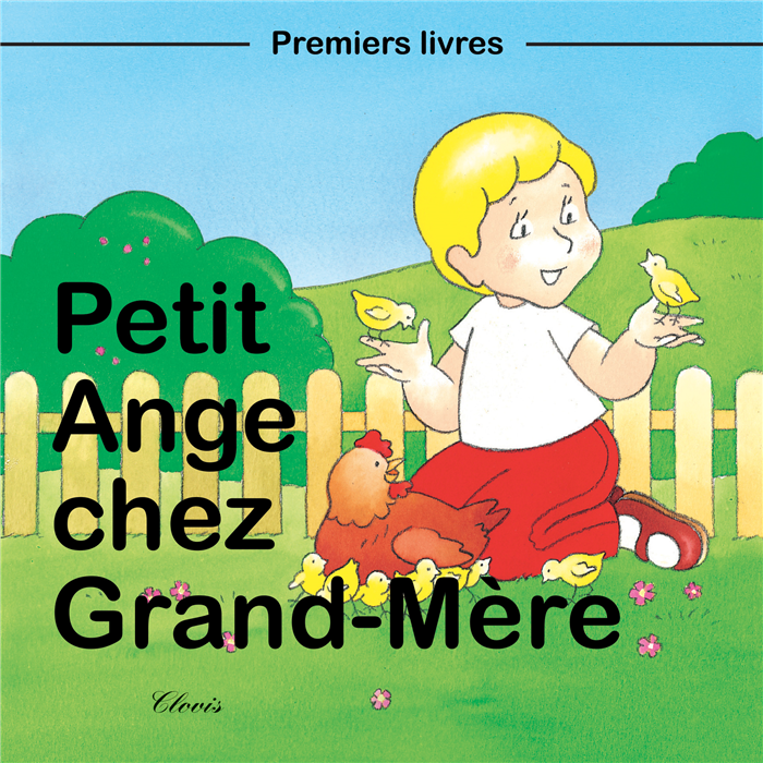 Petit Ange chez grand-mère