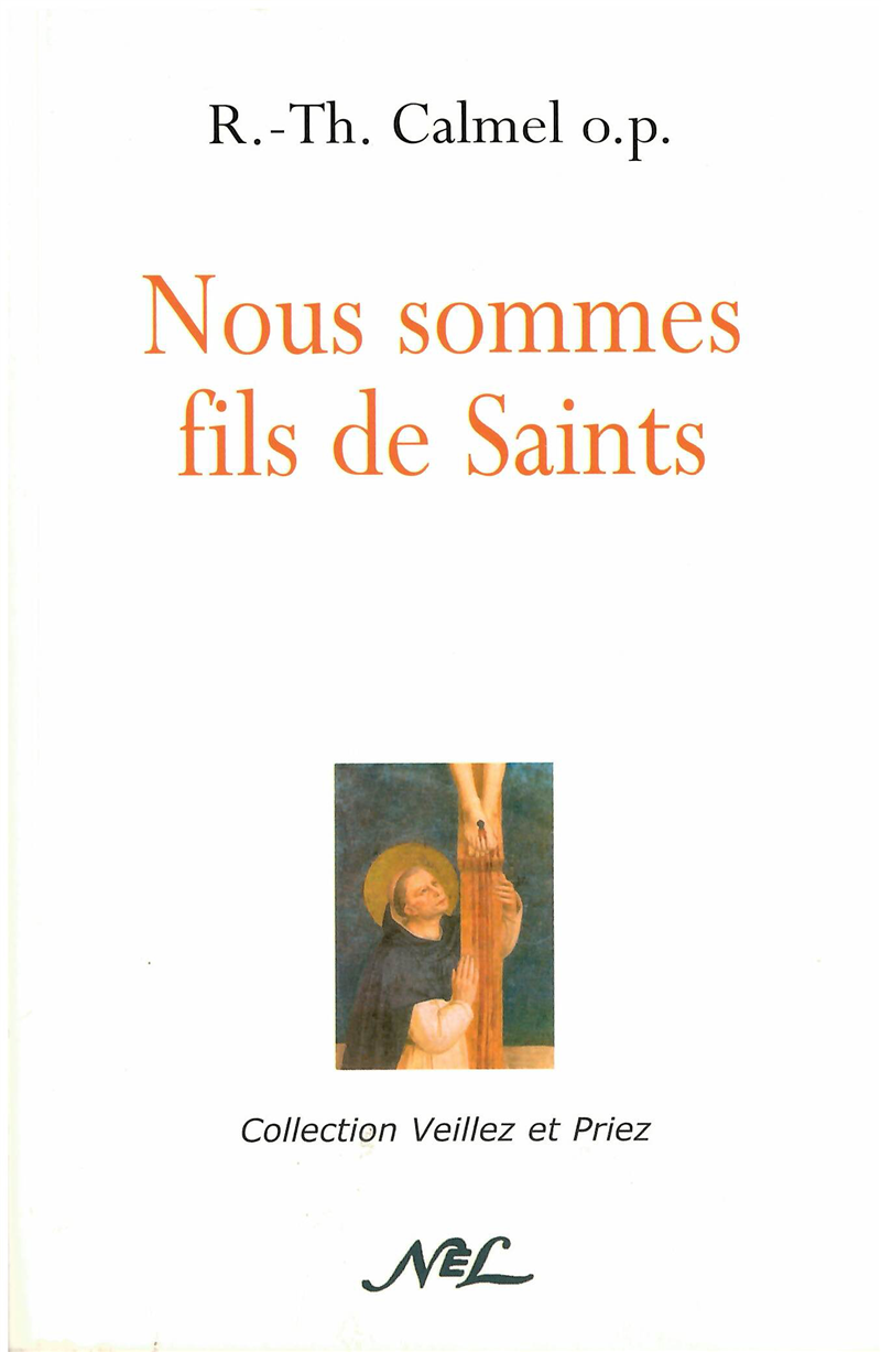 Nous sommes fils de saints