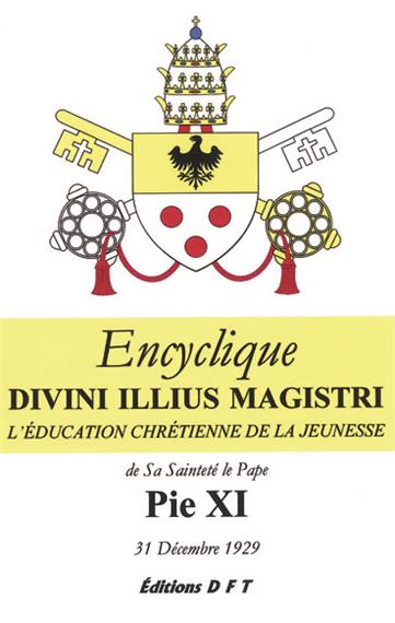 Encyclique Divini Illius Magistri
