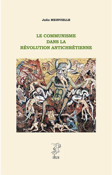 Le communisme dans la révolution antichrétienne