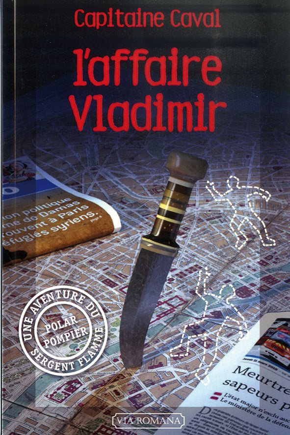 L'affaire Vladimir (Tome 3) - Une aventure du sergent Flamme