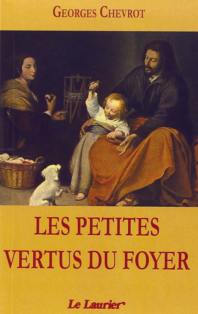Les petites vertus du foyer