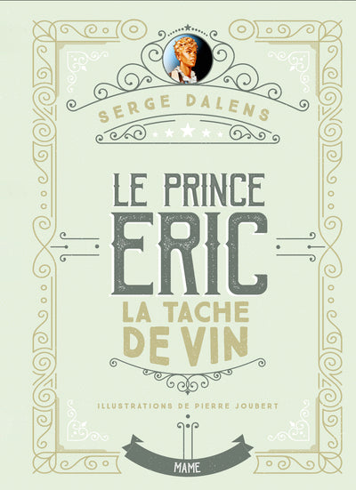 La Tache de vin (Le prince Eric - Tome 3)
