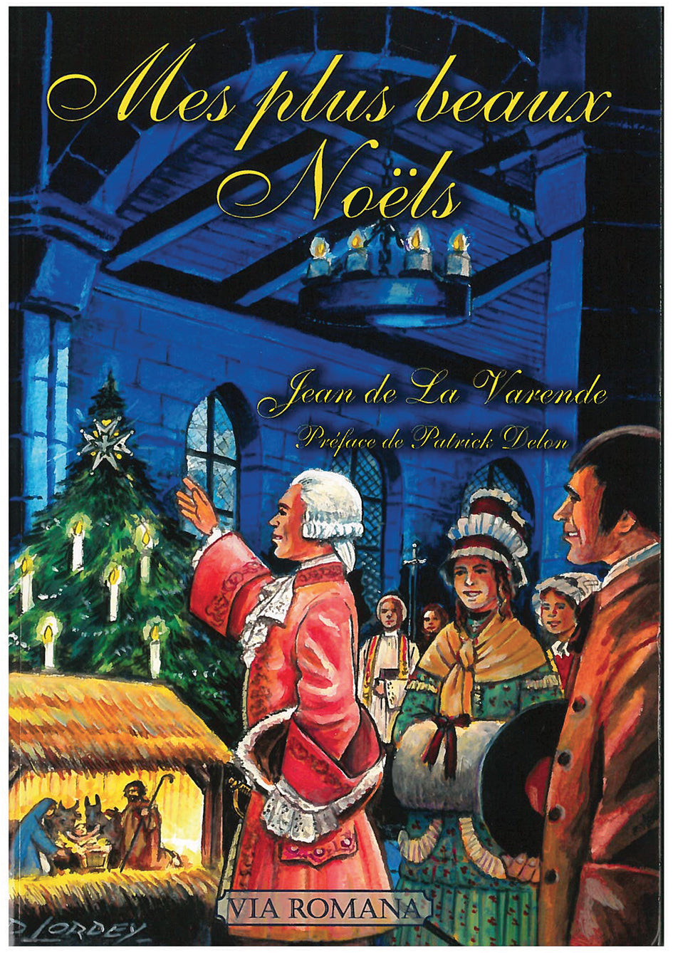 Mes plus beaux Noëls - Jean de La Varende
