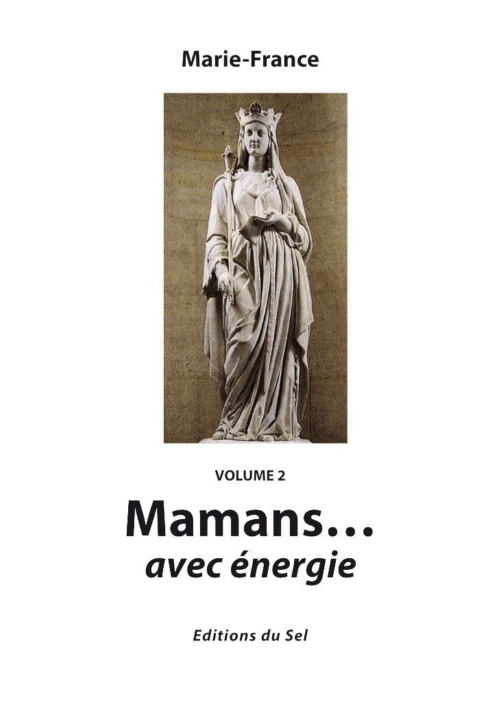 Mamans... avec énergie (Volume 2)