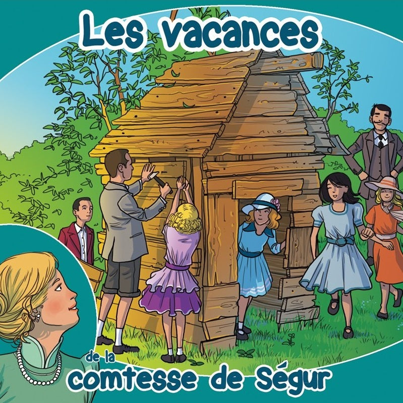 Les vacances - Comtesse de Ségur (CD)