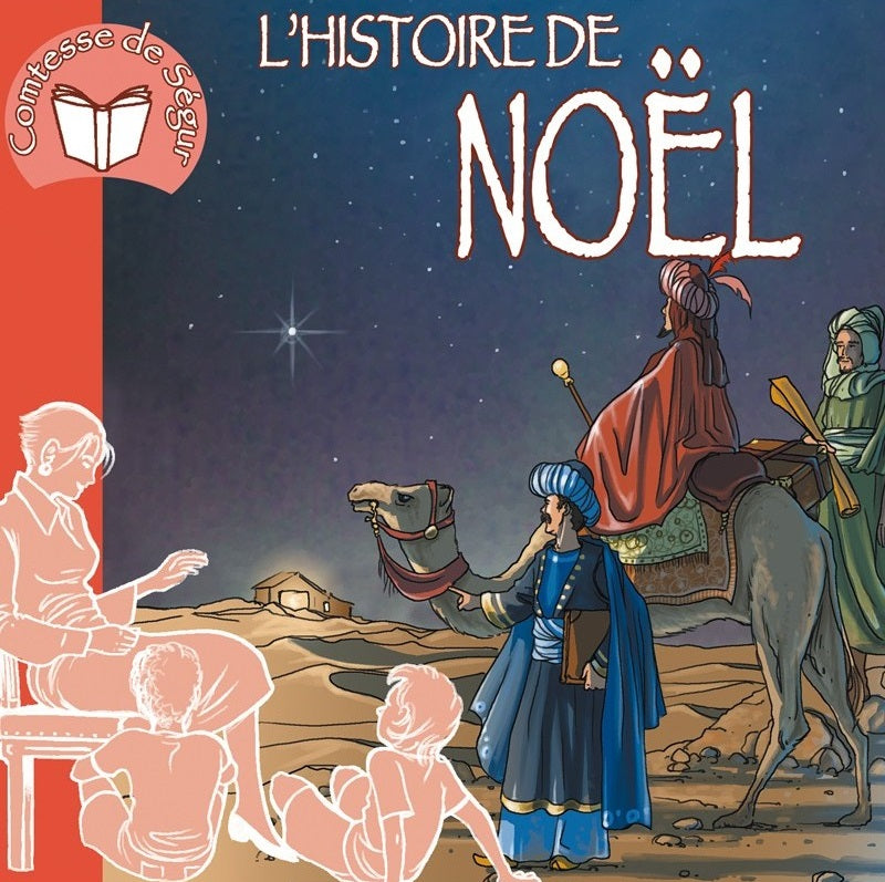 L'Histoire de Noël - Comtesse de Ségur (CD)