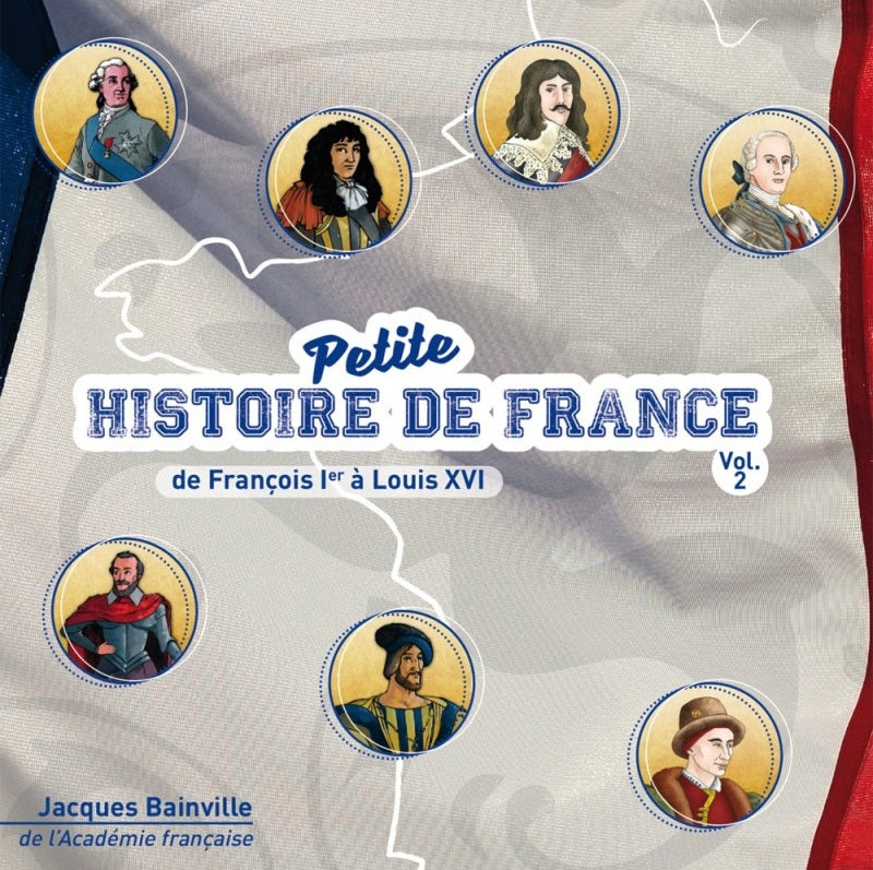 Petite histoire de France - Vol. 2 (CD)