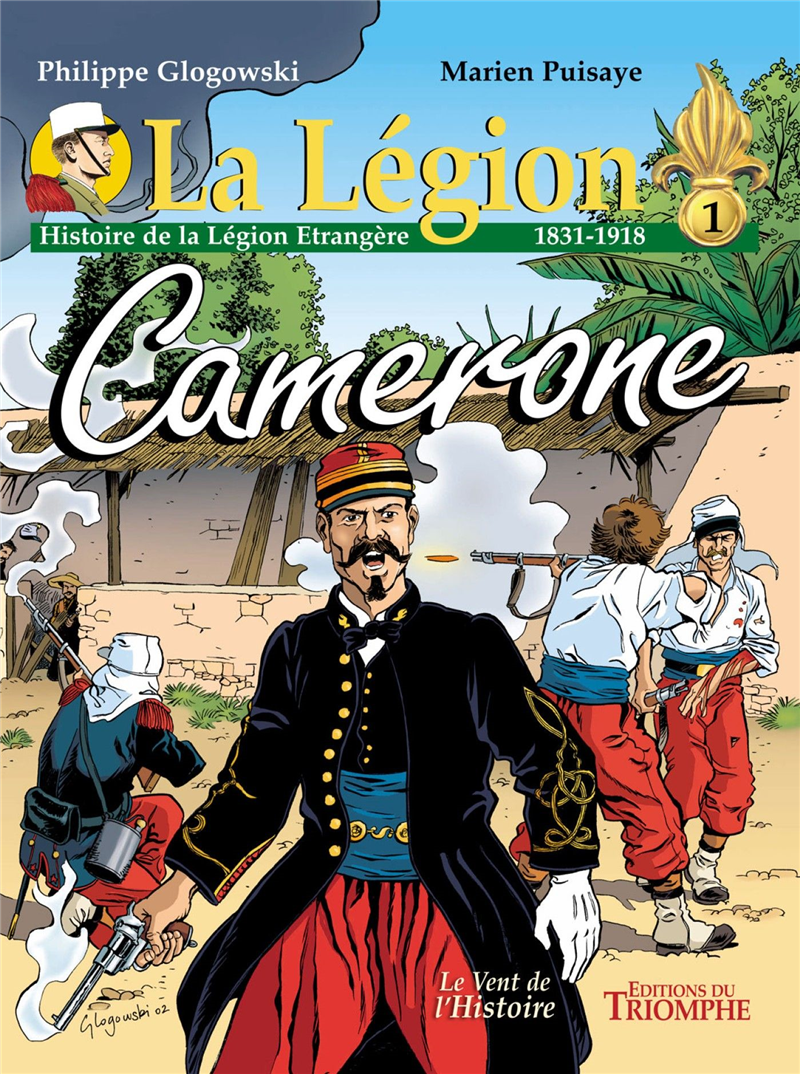 La Légion - Tome 1 - Camerone (BD)