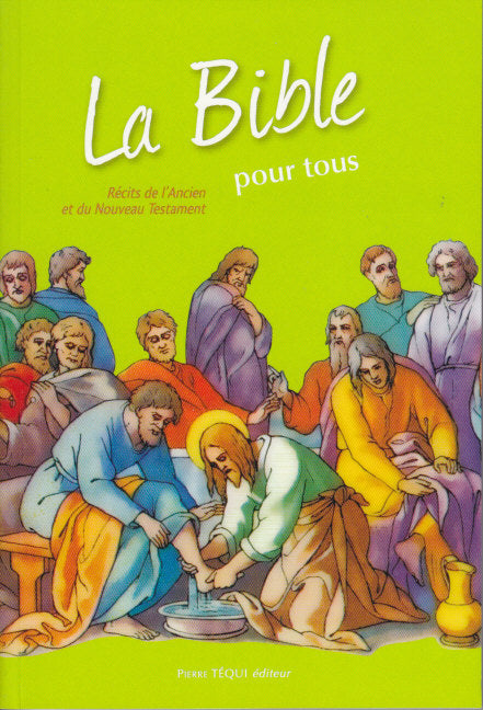 La Bible pour tous (Bible pour enfants)
