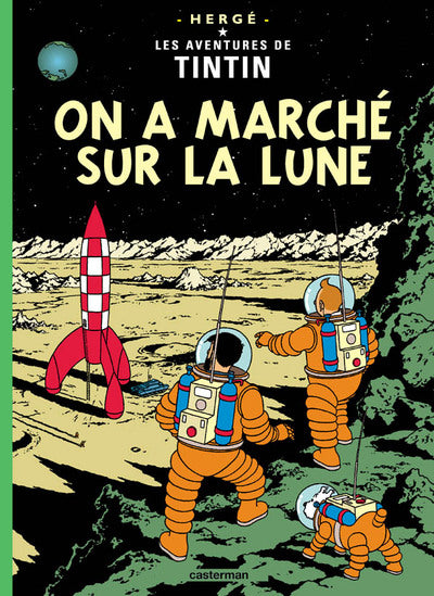 Tintin - On a marché sur la Lune (BD)