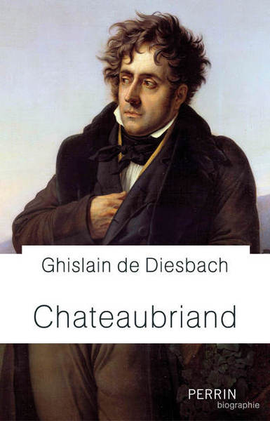Chateaubriand (Biographie)