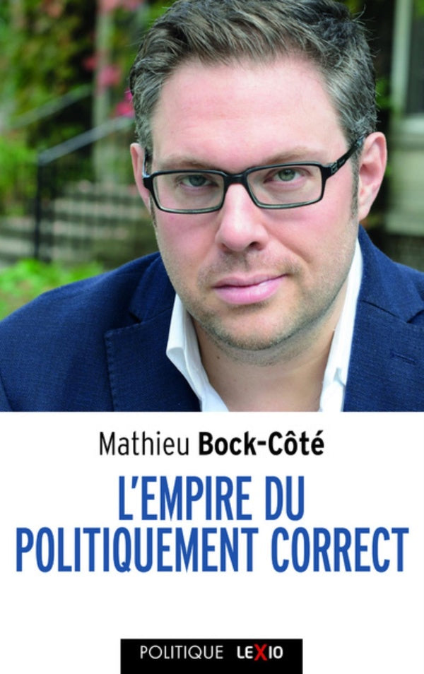 L'empire du politiquement correct (Poche)