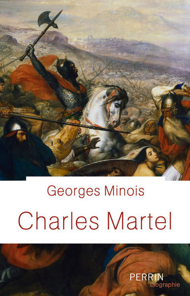 Charles Martel (Biographie)