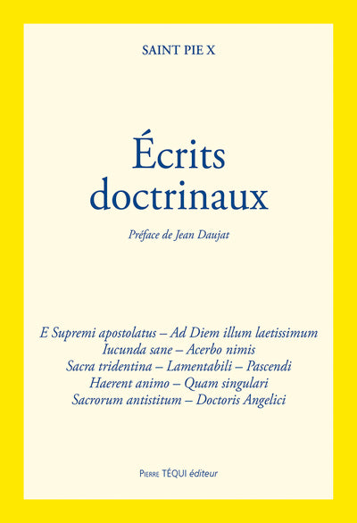 Ecrits doctrinaux - Saint Pie X