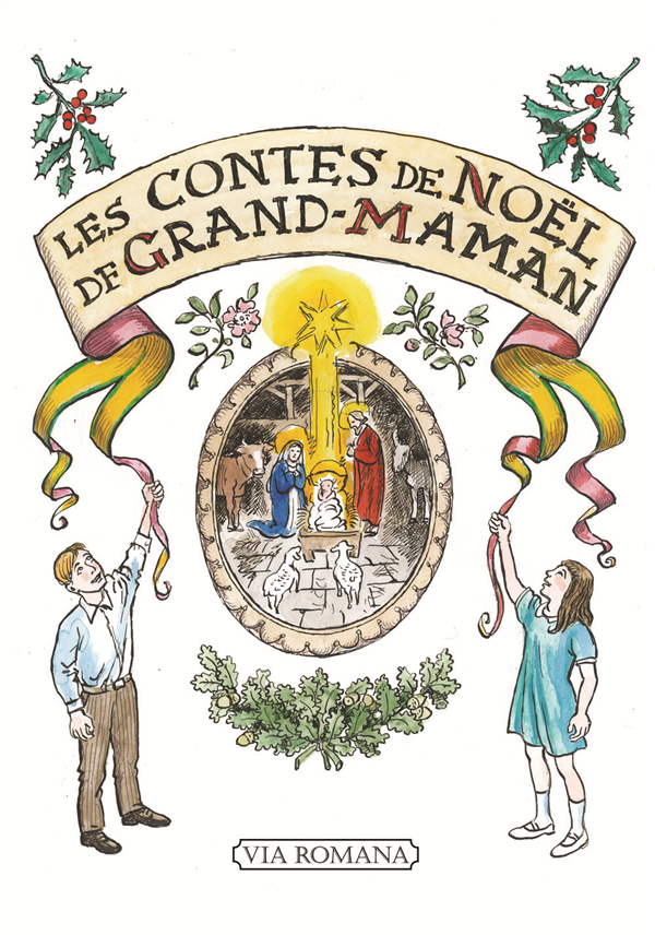 Les contes de Noël de Grand-Maman