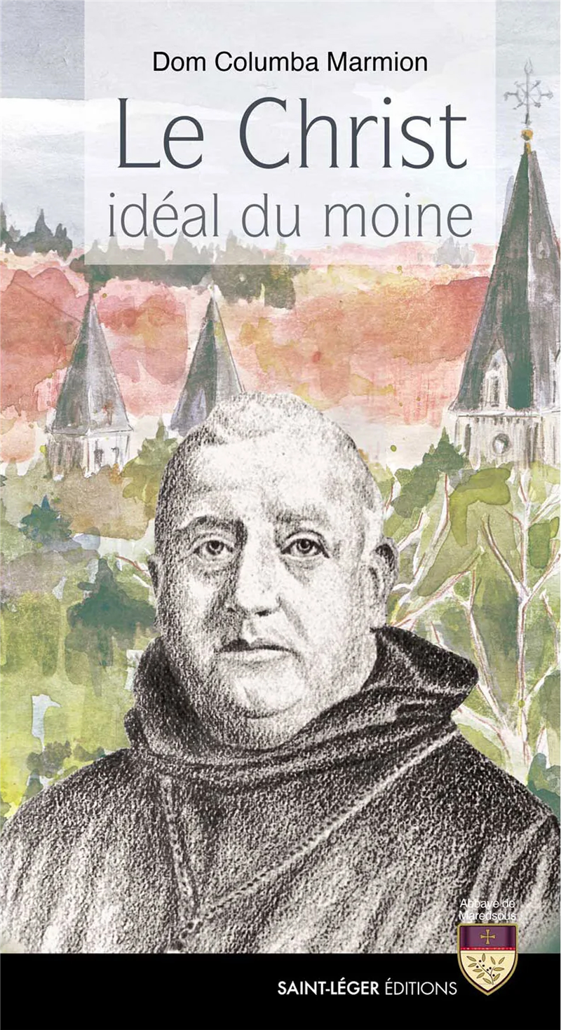 Le Christ, idéal du moine