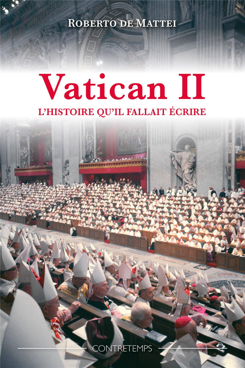 Vatican II - L'histoire qu'il fallait écrire