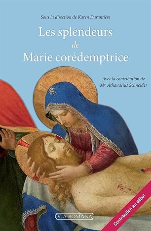 Les splendeurs de Marie corédemptrice