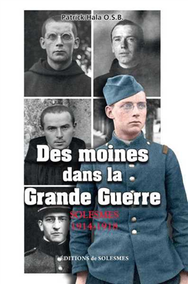 Des moines dans la grande guerre (Solesmes 14-18)