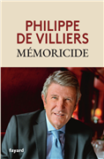 Mémoricide - Philippe de Villiers