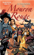 Le triomphe du Mouron Rouge (Tome 9)