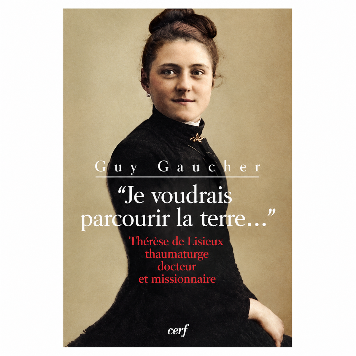 "Je voudrais parcourir la terre"