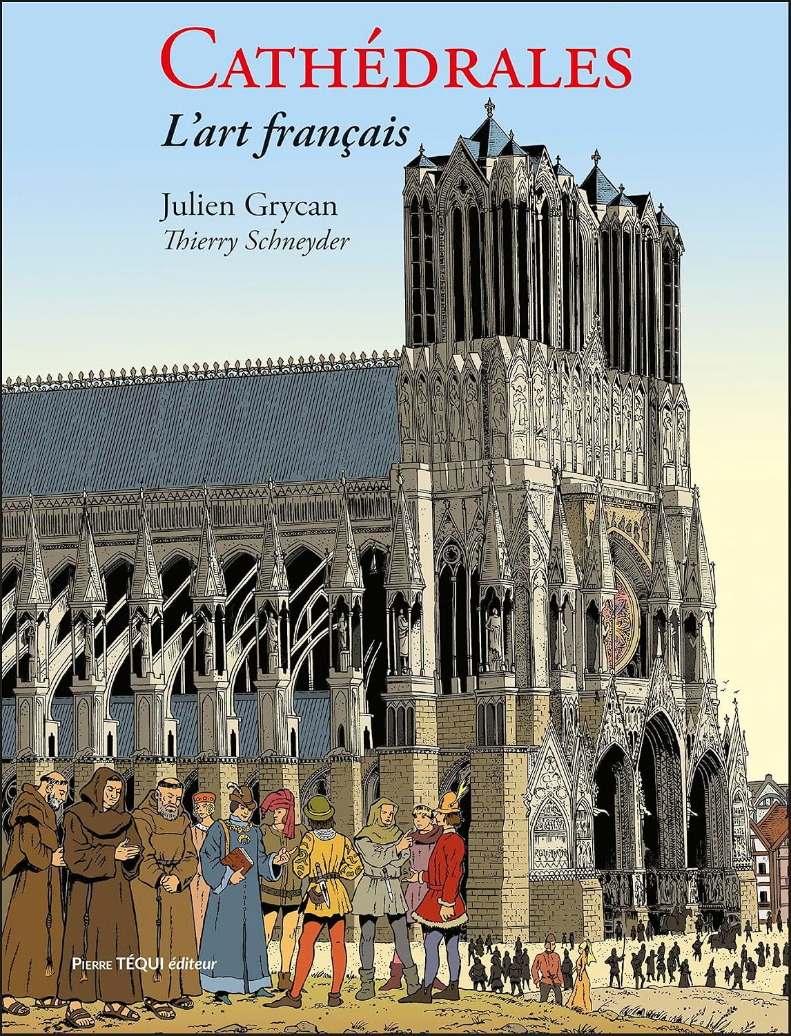 Cathédrales - L'art français (BD)
