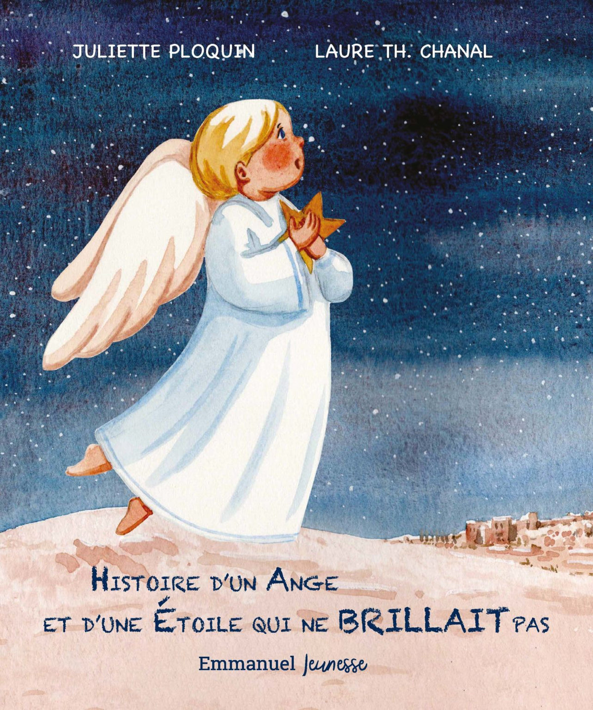 Histoire d'un ange et d'une étoile qui ne brillait pas
