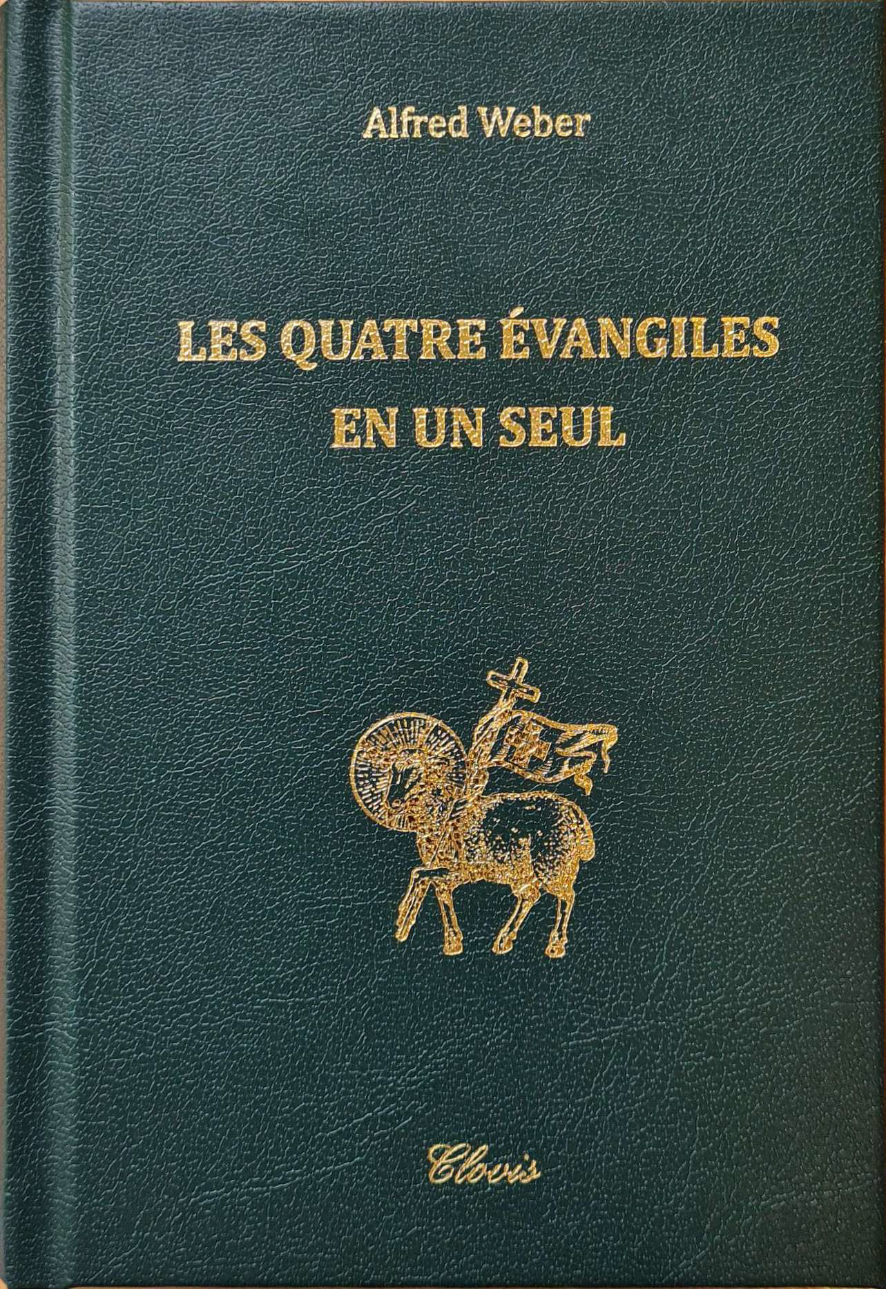 Les quatre Évangiles en un seul