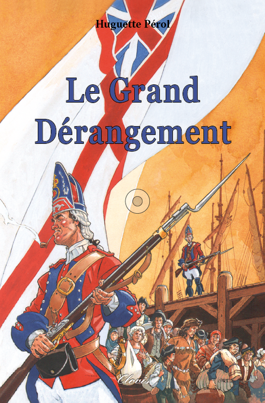 Le Grand Dérangement