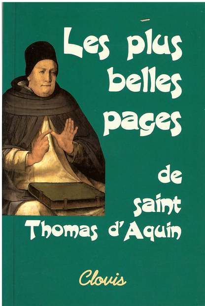 Les plus belles pages de saint Thomas d'Aquin