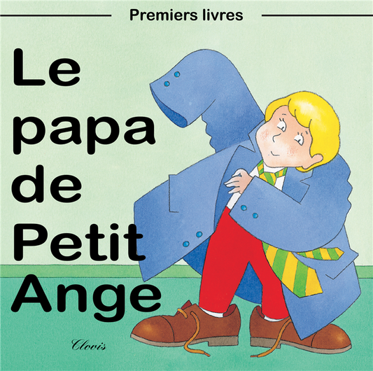 Le papa de Petit Ange