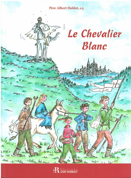 Le chevalier blanc