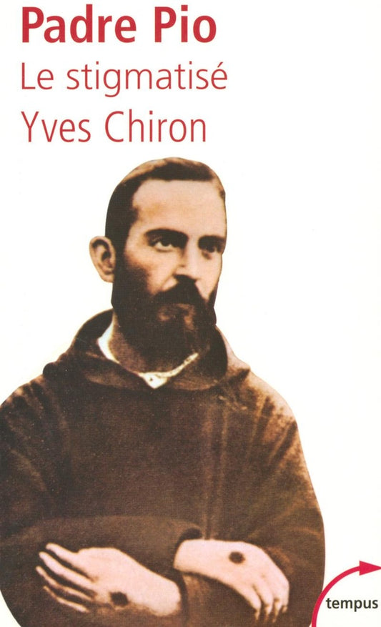 Padre Pio, le stigmatisé