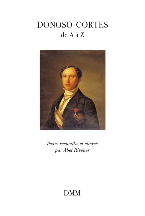 Donoso Cortes de A à Z