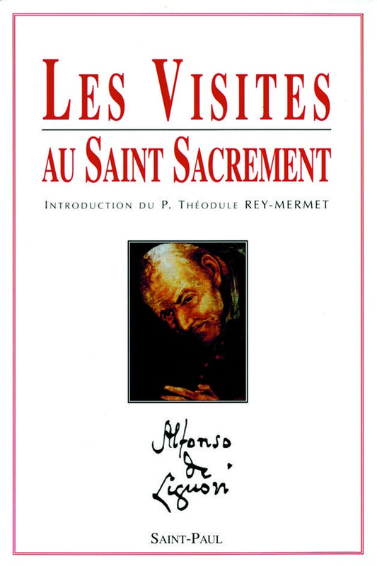 Les visites au Saint Sacrement
