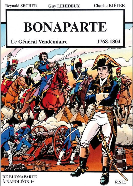 Bonaparte - Le général Vendémiaire (1768-1804) (BD)