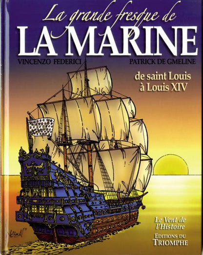 La grande fresque de la marine - Tome 1 (BD)