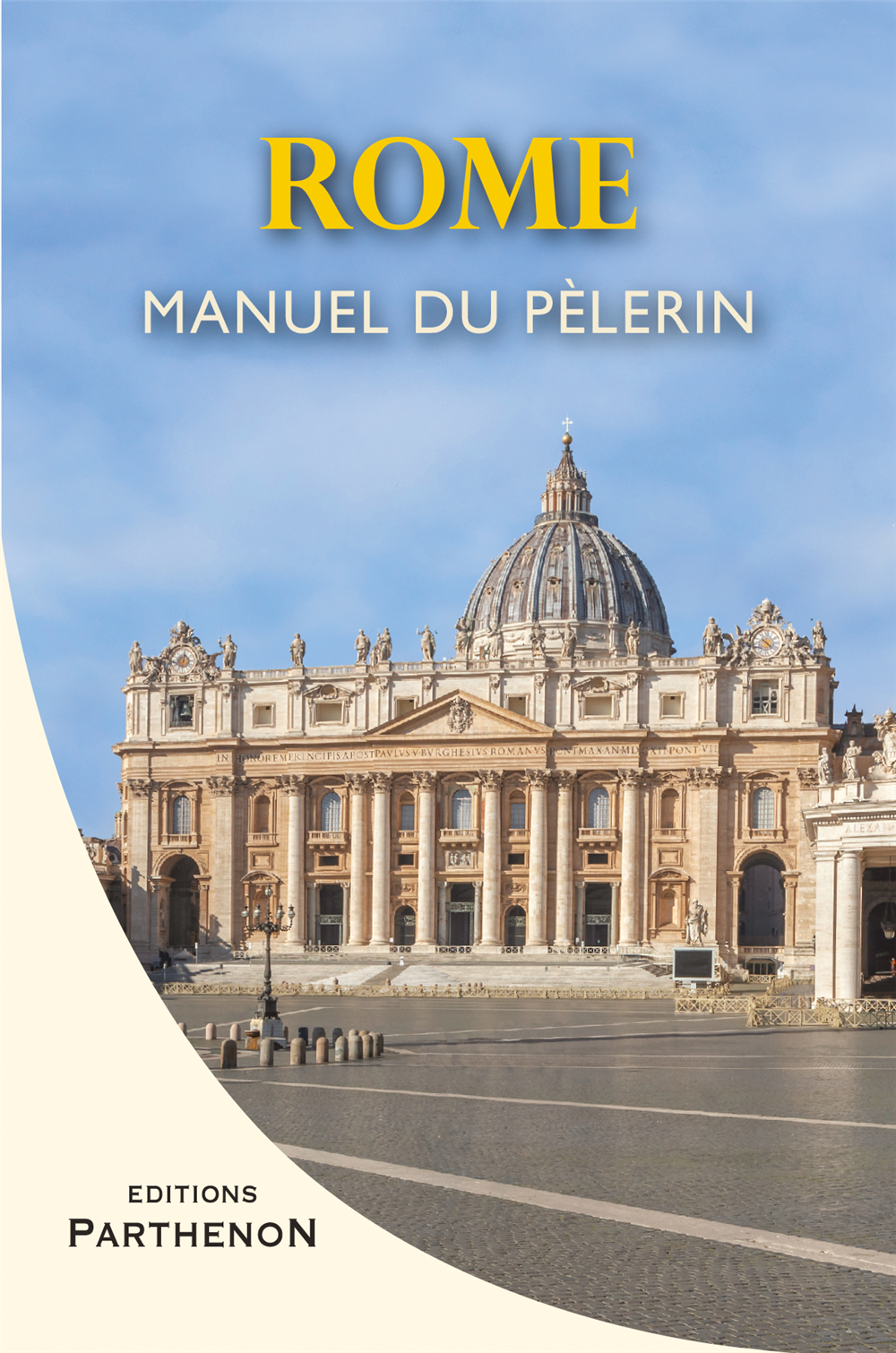 Rome - Manuel du pèlerin