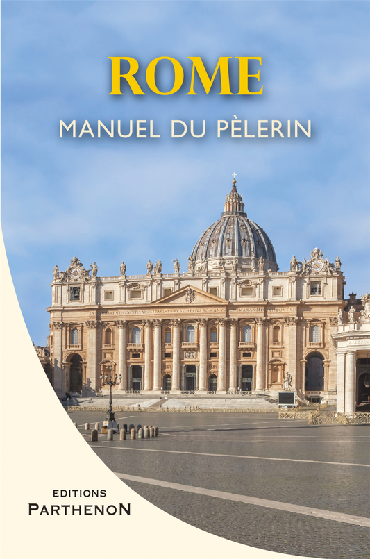 Rome - Manuel du pèlerin