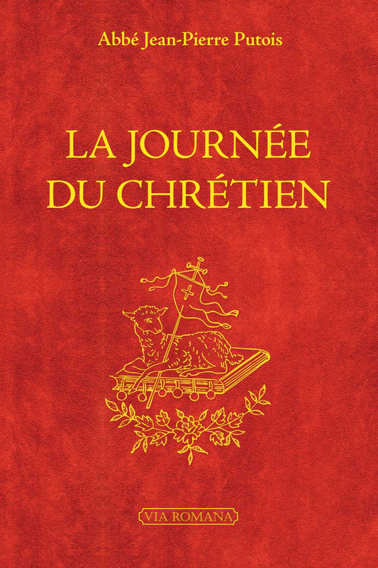 La journée du chrétien