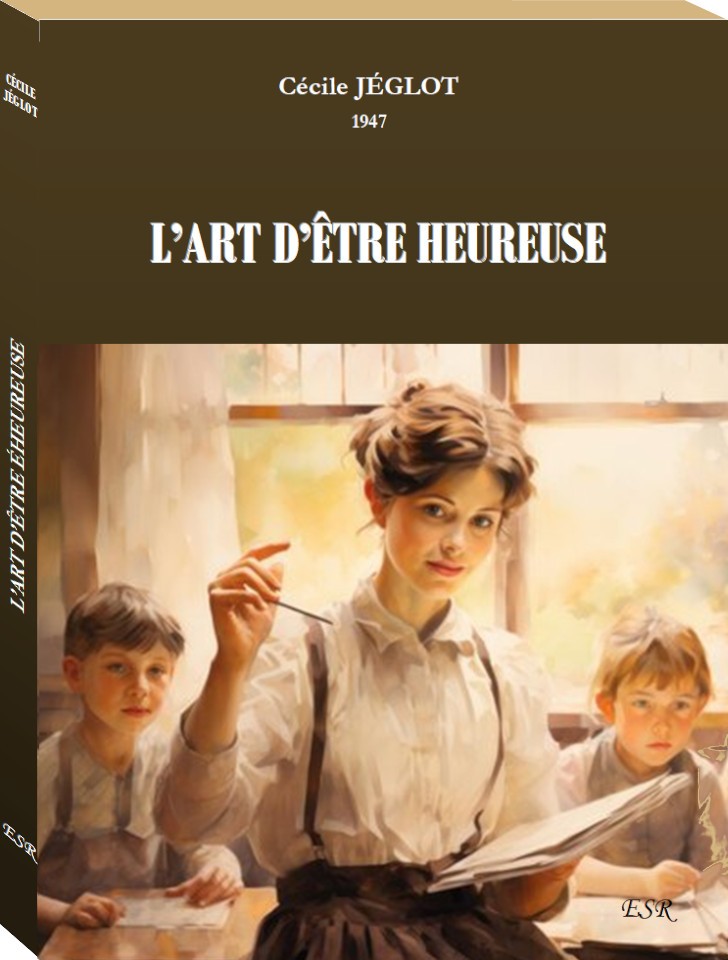 L'art d'être heureuse
