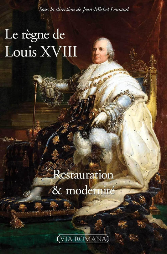 Le règne de Louis XVIII